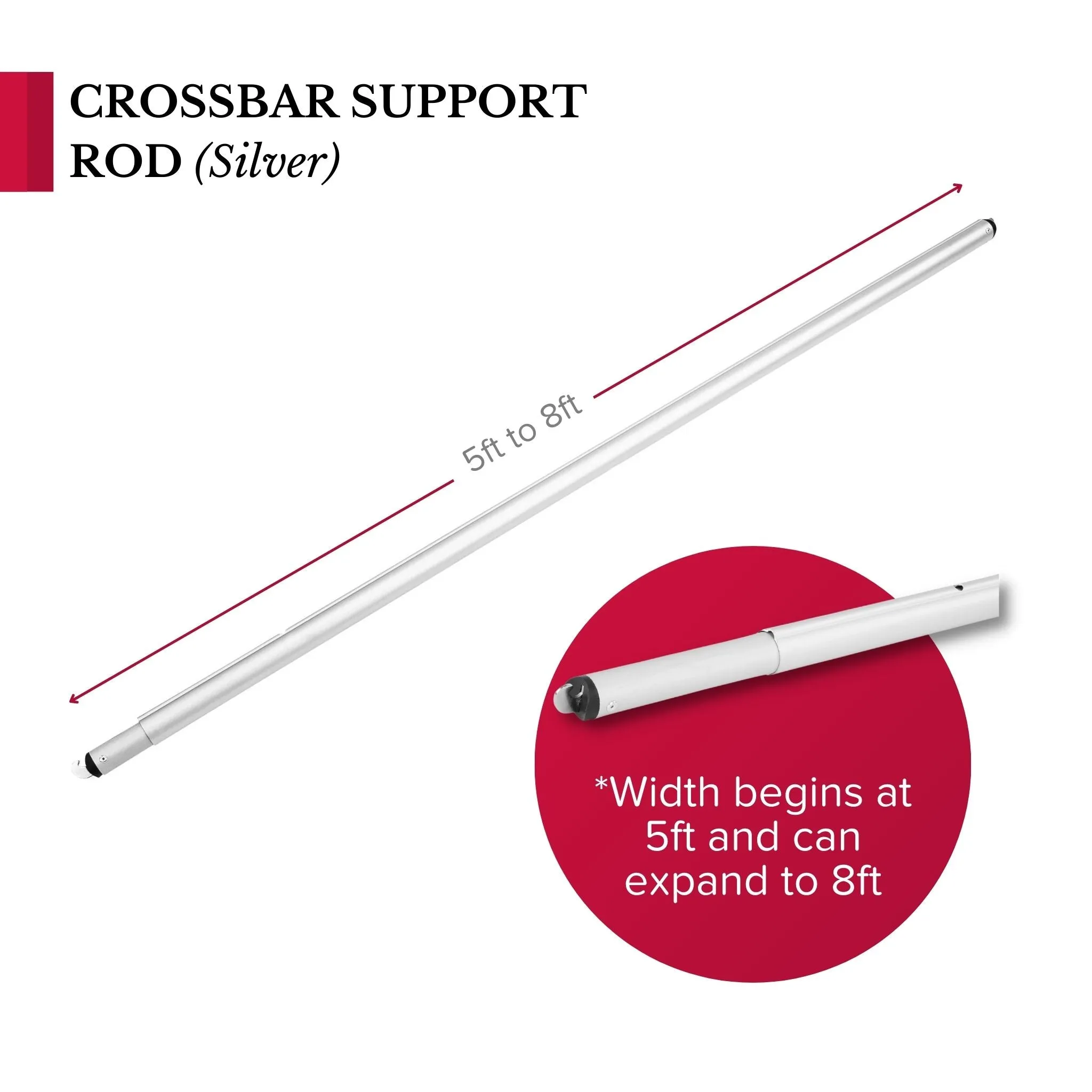 Crossbar support (drape support) rod 5ft to 8ft